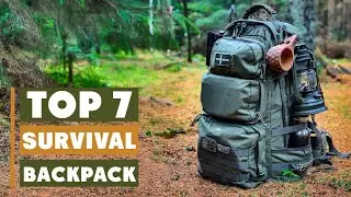 7 Best Survival Backpacks: Stay Prepared for Any Situation