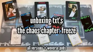 unboxing txt's the chaos chapter: freeze + weverse pobs