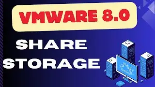 How to configure Share Storage for VMware 8.0 | Step by step guide .
