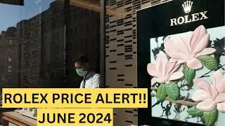 TOP ROLEX WATCHES PRICE ALERT JUNE 2024