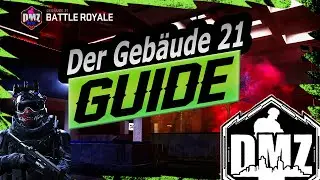 Alle DETAILS über Gebäude 21 - Warzone 2 DMZ Modus Guide deutsch