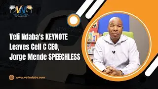 Veli Ndaba's KEYNOTE Leaves Cell C CEO, Jorge Mende SPEECHLESS