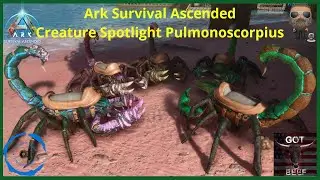 Ark Survival Ascended [PS5] Creature Spotlight Pulmonoscorpius