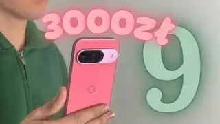 Pixel 9 Recenzja | Nowa perspektywa po 6 miesiącach