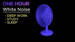 White noise || Calm Fan sound || Deep work || Sleep || Study