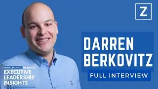 Executive Leadership Insights: Darren Berkovitz Full Interview