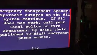 Emergency Alert System &mdash; 911 outage
