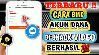 Cara Bind Akun Dana Di Snack Video