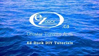 EZ Dock GTA DIY Tutorials: Separating EZ Dock Sections - Couplers Pt 1