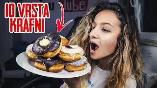 ISPROBAVANJE 10 VRSTA KRAFNI *wow*