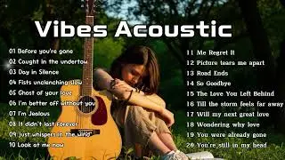💗English Love Songs - Beautiful Voices || Healing Music for Work & Study - Before you're gone