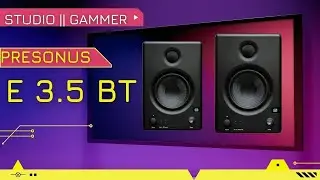 Review Loa kiểm &acirc;m || Presonus E3.5 BT || Studio Gear