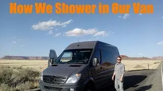 Van Shower in Our Sprinter Camper