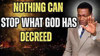 Nothing Can Stop What God Has Decreed | Uebert Angel
