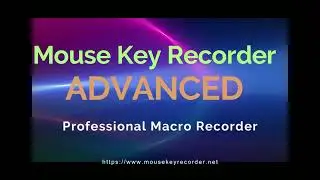 MouseKey Recorder Advanced - The Macro Recorder