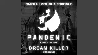 Dream Killer (Audio Remix)