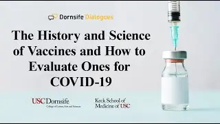 How to Evaluate COVID Vaccines - History, Science of Vaccines
