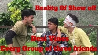 REALITY OF SHOWOFF PEOPLE | Round2Hell | R2H [Desi Vines]