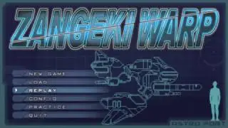 Zangeki Warp [PC Steam] - ALL Clear - No Miss - 1CC - 9,851,000 points - edusword