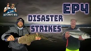 Butchers Bite Ep 4 - Disaster Strikes & More Than Once...
