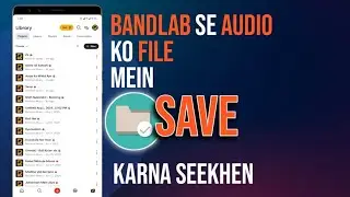 Bandlab se audio ko file mein save kaise karen | Bandlab Audio Export | Hindi/Urdu