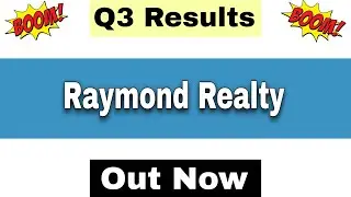 Raymond Realty Q3 Results 2026 | Raymond Realty Results Today | Raymond Realty Share Latest News |