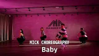 Ashanti - Baby | Mick / Beginners Class | MIA DANCE STUDIO |