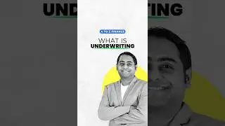 What is Underwriting? | A To Z Finance | Ganesh Nayak