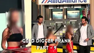 Gold Digger Prank Part -9 || Top pranks || Gold Digger Exposed