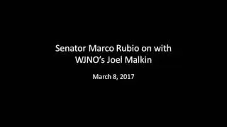Rubio discusses ObamaCare replacement, executive orders, threats against Jewish institutions on WJNO