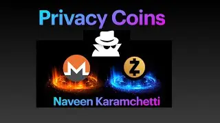 Privacy coins in Cryptos (ZCash and Monero)