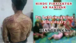 MISSIONARY BIANGBIAKNA | Pu Laldawngkima (Dawngtea) Evangelist, Patna Mission Field
