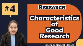 Characteristics of Good Research !! Hindi !!