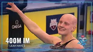 Leah Hayes Dominates Women's 400M Individual Medley | 2023 TYR Pro Swim Series Westmont