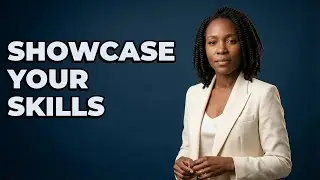 What Interview Techniques Show Your Best Skills?