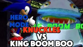 Let's Play Sonic Adventure 2 (Part 3 Knuckles VS King Boom Boo)