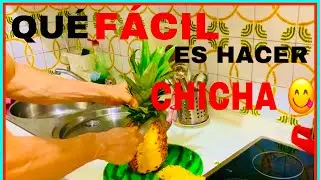 CÓMO HACER CHICHA DE PIÑA 🍍 FÁCIL aprende CÓMO PREPARAR CHICHA con cáscaras de piña