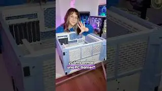 &iquest;C&oacute;mo armar una PC Gamer? #pc #pcgamer #tutorial