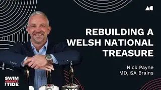 Ep044 &ndash; Nick Payne, MD, SA Brain & Co | Rebuilding a Welsh national treasure | SATT