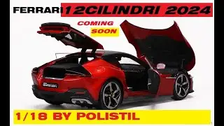 Coming soon FERRARI 12CILINDRI 2024  METALLIC RED by Polistil 1/18