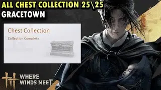 All Chest Collection in Gracetown | Sentient Beings Where Winds Meet