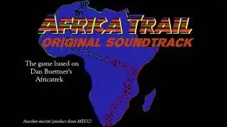 Africa Trail OST - Main Theme