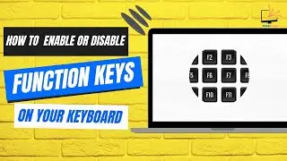 How to  Enable or Disable Function Keys on Your Keyboard