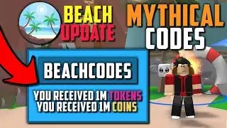 BEACH UPDATE 5 NEW MYTHICAL CODES IN ROBLOX MINING SIMULATOR
