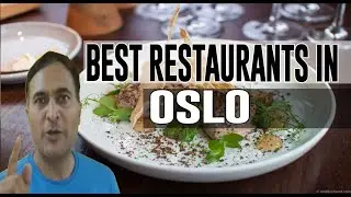 Best Restaurants & Places to Eat in Oslo, Norway
