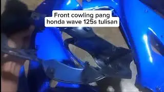 For sale Honda wave 125s Front cowling(tulisan) nasa comment section ang link