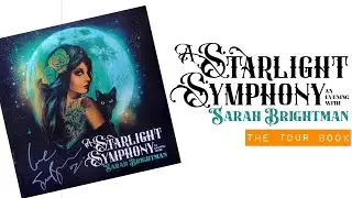 Sarah Brightman A Starlight Symphony Signed Tour Book | Unboxing