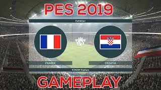 PES 2019 Gameplay - France vs Croatia (SUPERSTAR DIFFICULTY)