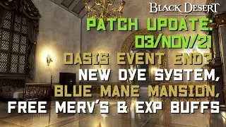 Oasis Event End? New Dyeing System - Loyalties Merv's Pallet - Free Buffs And More