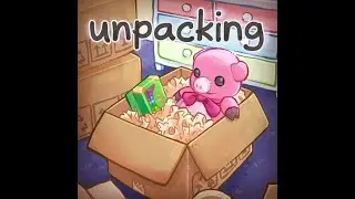 📦🧸Unpacking: Part 3🧸📦